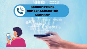 Mehr über den Artikel erfahren Random Phone Number Generator Germany – Kostenlose Telefonnummern erstellen